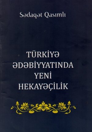 “A NEW FORMS OF TALE TELLING IN TURKIC LITERATURE” BOOK PUBLISHED