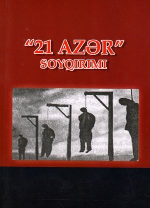 ИЗДАНА КНИГА «ГЕНОЦИД «21 АЗЕР»